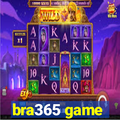 bra365 game